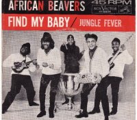 African Beavers_Find My Baby_Jungle Fever_(RCA Records)